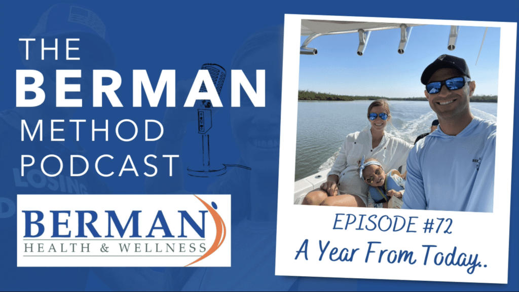 The Berman Method Podcast Episode 72