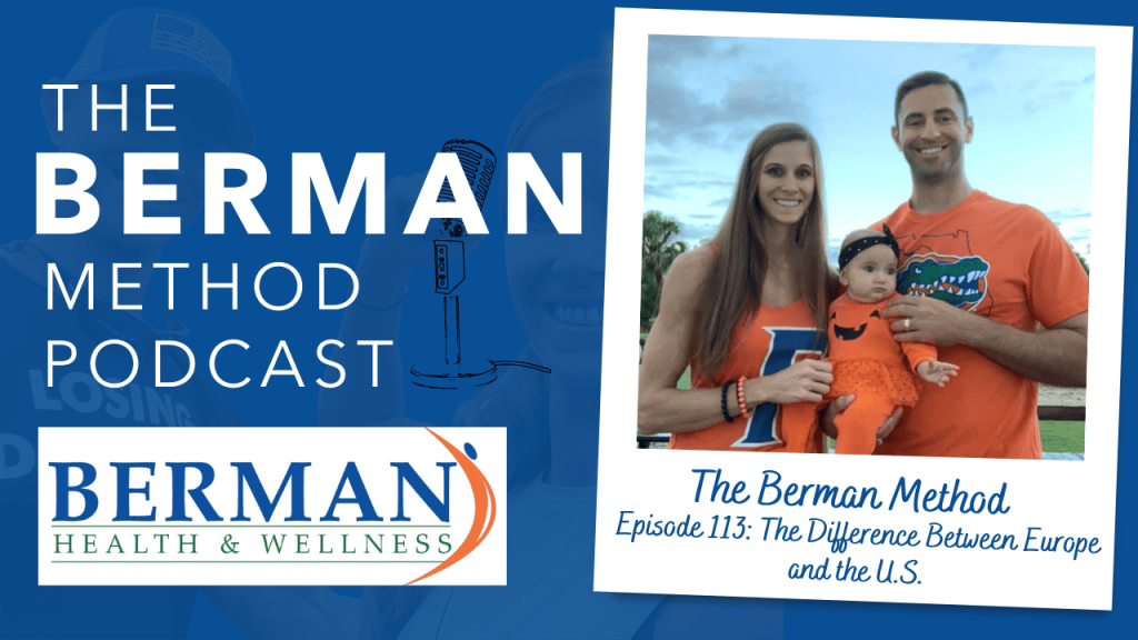 Episode 113: The Difference Between Europe and the U.S.